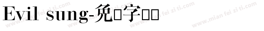 Evil sung字体转换